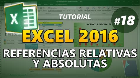 Excel Tutorial Como Utilizar Referencias Relativas Y