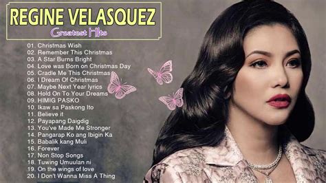 Regine Velasquez Greatest Hits Full Album Best Songs Of Regine Velasquez YouTube