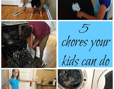 5 Household Chores Your Kids Can Do Honest And Truly