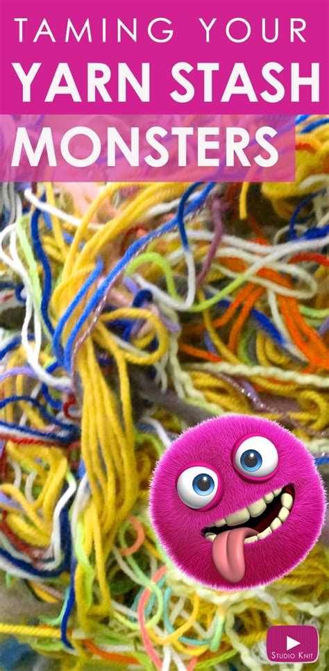 Taming Your Yarn Monsters Organize Your Stash In The New Year