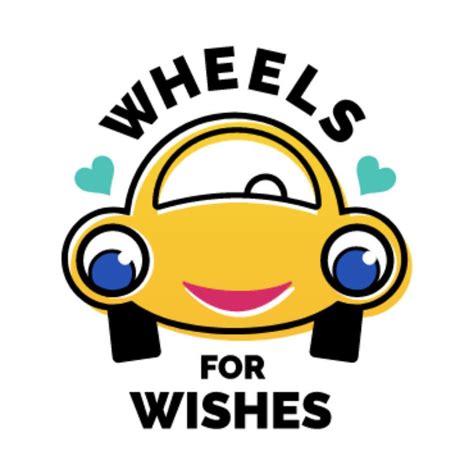 Wheels For Wishes Car Donation Foundation