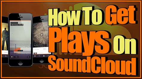 Guide To Gaining More Plays On Soundcloud Tips For Aspiring Artists