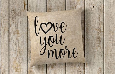Love You More Pillow Cover, Heart Pillow, Wedding Pillow, Anniversary Pillow, Valentine Pillow ...