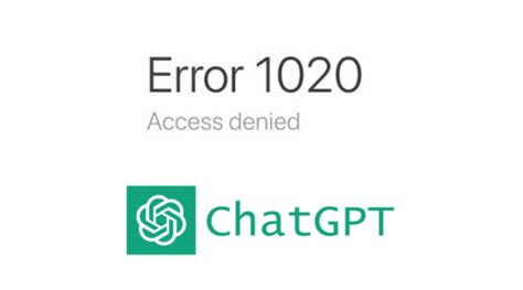 How To Fix Access Denied Error 1020 On Chatgpt Saint