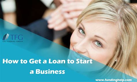 Get Start A Business Loans And Other Types Of Financing For A New Business Fundinghelp