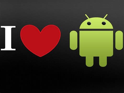 I Love Android Wallpaper Download To Your Mobile From Phoneky