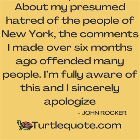 15 Famous John Rocker Quotes On Racism And Life With Images Turtle Quotes