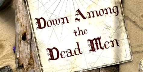 Review Down Among The Dead Men Games In Asia
