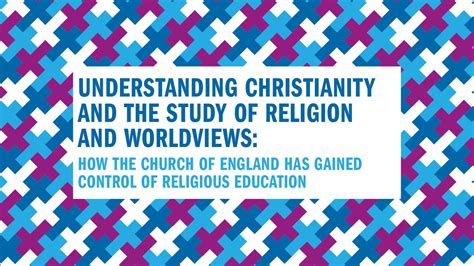Report Understanding Christianity And The Study Of Religion And
