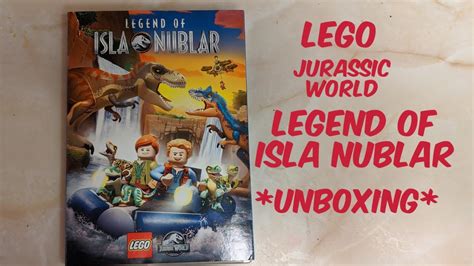 Lego Jurassic World Legend Of Isla Nublar Dvd Unboxing Youtube