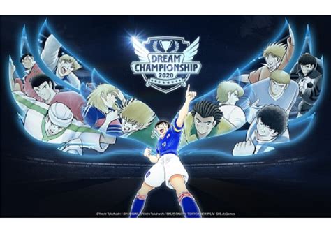 “captain Tsubasa Dream Team” Dream Championship 2020 Begins Friday