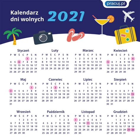 Kalendarz 2021 - poznaj dni wolne od pracy i zaplanuj długie weekendy