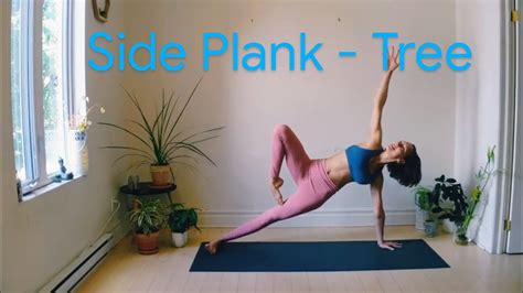 Side Plank Tree Variation Flow Youtube