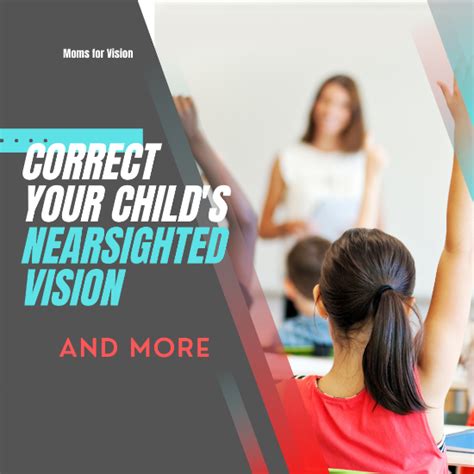 Positively Influence Your Childs Nearsighted Vision With Contact