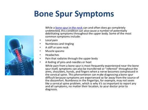 Cervical osteophytes are bone spurs that grow on any of the seven vertebrae in the cervical spine (neck), ranging from the base of the skull, c1 vertebra, to the base of the neck, c7 vertebra. Bone Spur in the Neck - Causes, Symptoms, and Treatments