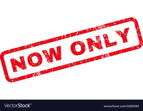 Now Only Rubber Stamp Royalty Free Vector Image