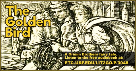 The Golden Bird Grimms Fairy Tales Grimm Brothers Lit2go Etc