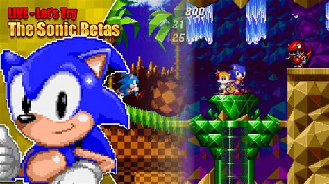 Lets Try Sonic 1 Beta Remake Sonic 2 Beta And Sonic 3 Beta Youtube