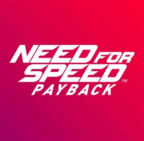Need For Speed Payback Need For Speed Payback Speed