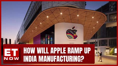 How Will Apple Ramp Up India Manufacturing India Tonight Business