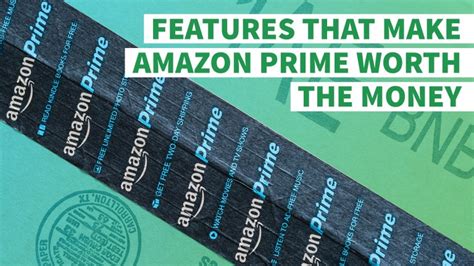 10 Features That Make Amazon Prime Worth The Money Gobankingrates