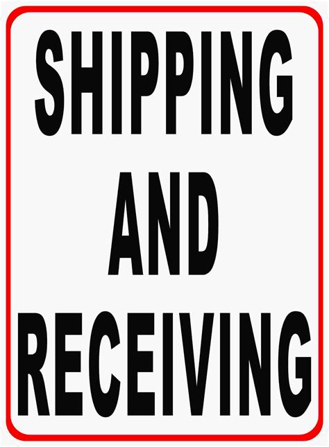 Shipping And Receiving Sign Signs By Salagraphics