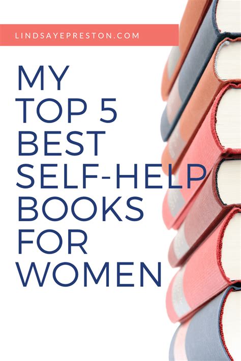 My Top 5 Best Self Help Books For Women Lindsay Elizabeth Life