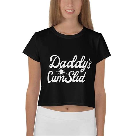 Daddys Cumslut Crop Top Tee Kinky Cloth