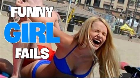 funny girl fails compilation 2019 youtube