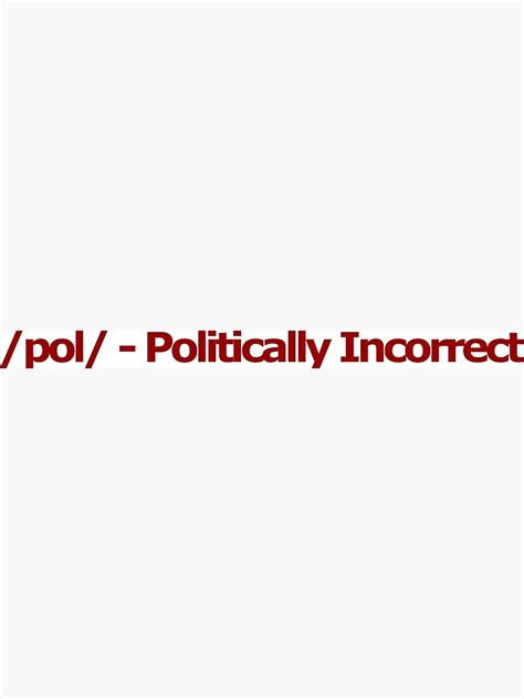 Pol Politically Incorrect 4chan Logo Poster For Sale By
