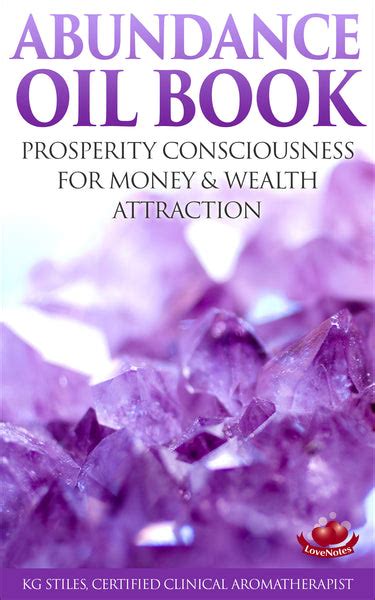 Abundance Oil Book Prosperity Consciousness For Wealth Attraction