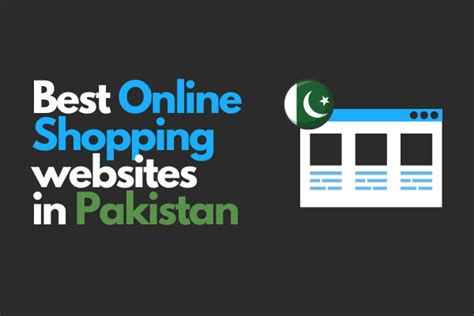 Best 10 Online Shopping Websites In Pakistan