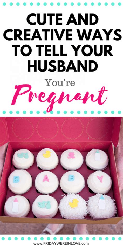 How To Tell Your Husband Youre Pregnant Creative And Easy Ideas