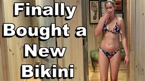 Finally Bought A New Bikini Youtube