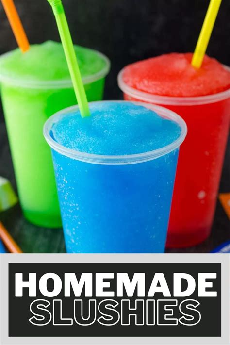 Homemade Slushie Recipe Slushie Recipe Homemade Slushies Slushies