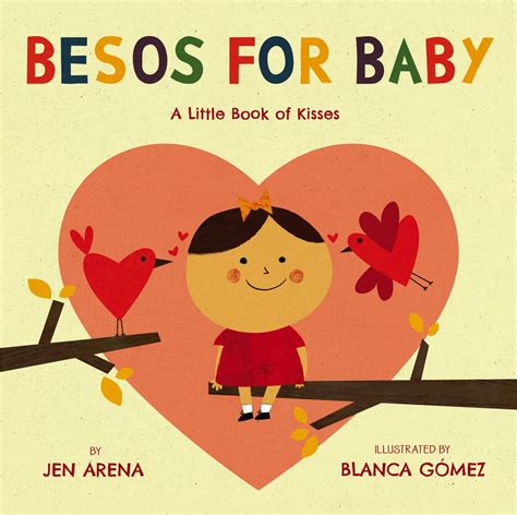 Besos For Baby — Jen Arena Books For Kids