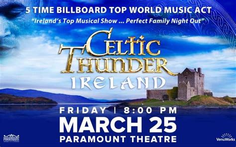 Celtic Thunder Is Coming To The Paramount Theatre In Cedar Rapids Ia