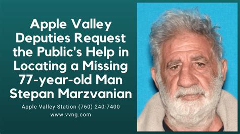 77 Year Old Stepan Marzvanian Is Missing From Apple Valley Vvng