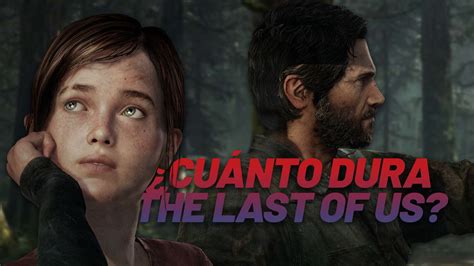 ¿cuánto Dura El Viaje De Joel Y Ellie En The Last Of Us Te Cuento Las