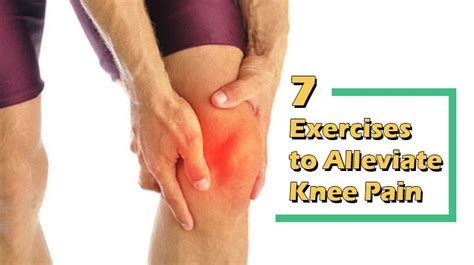 7 Proven Exercises To Help Alleviate Knee Pain The Health Science Journal