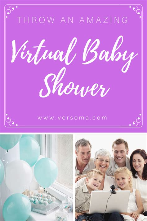 Check spelling or type a new query. Hosting a Virtual Baby Shower - Versoma