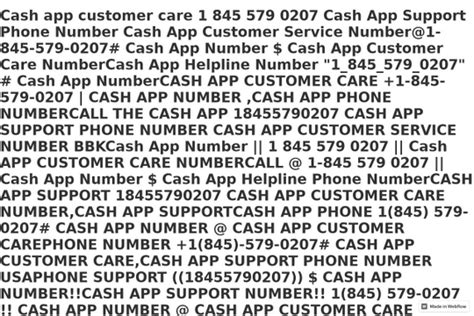 The cash app has reduced the problems of the people by providing a digital platform for transferring the money and funds. phone-app-1-45-579-o207-cash-app-customer-service-phone ...