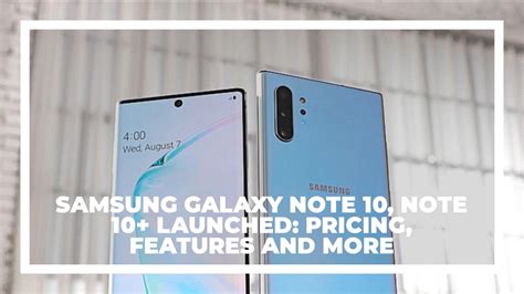 Samsung Samsung Galaxy Note 10 Note 10 Launched Pricing Features