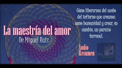 La MaestrÍa Del Amor Audio Resumen Youtube