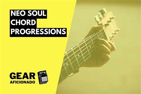 7 Neo Soul Chord Progressions