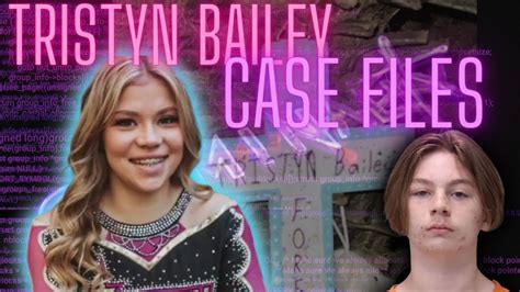 Tristyn Bailey Case File And Timeline Youtube