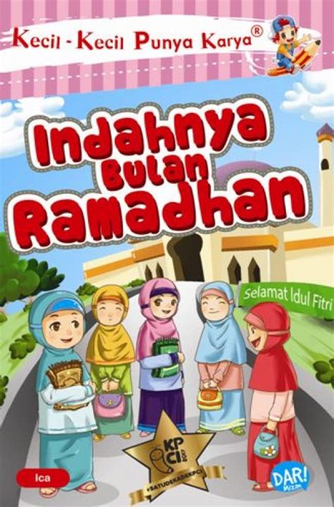 Buku Kkpk Indahnya Bulan Ramadhan Toko Buku Online Bukukita