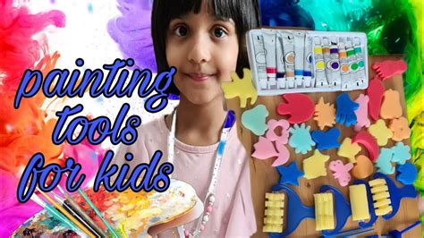 Painting Tools For Kids Youtube