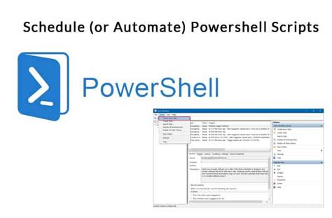 Schedule Or Automate Powershell Scripts Using Task Scheduler Etc