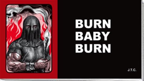 Burn Baby Burn Youtube